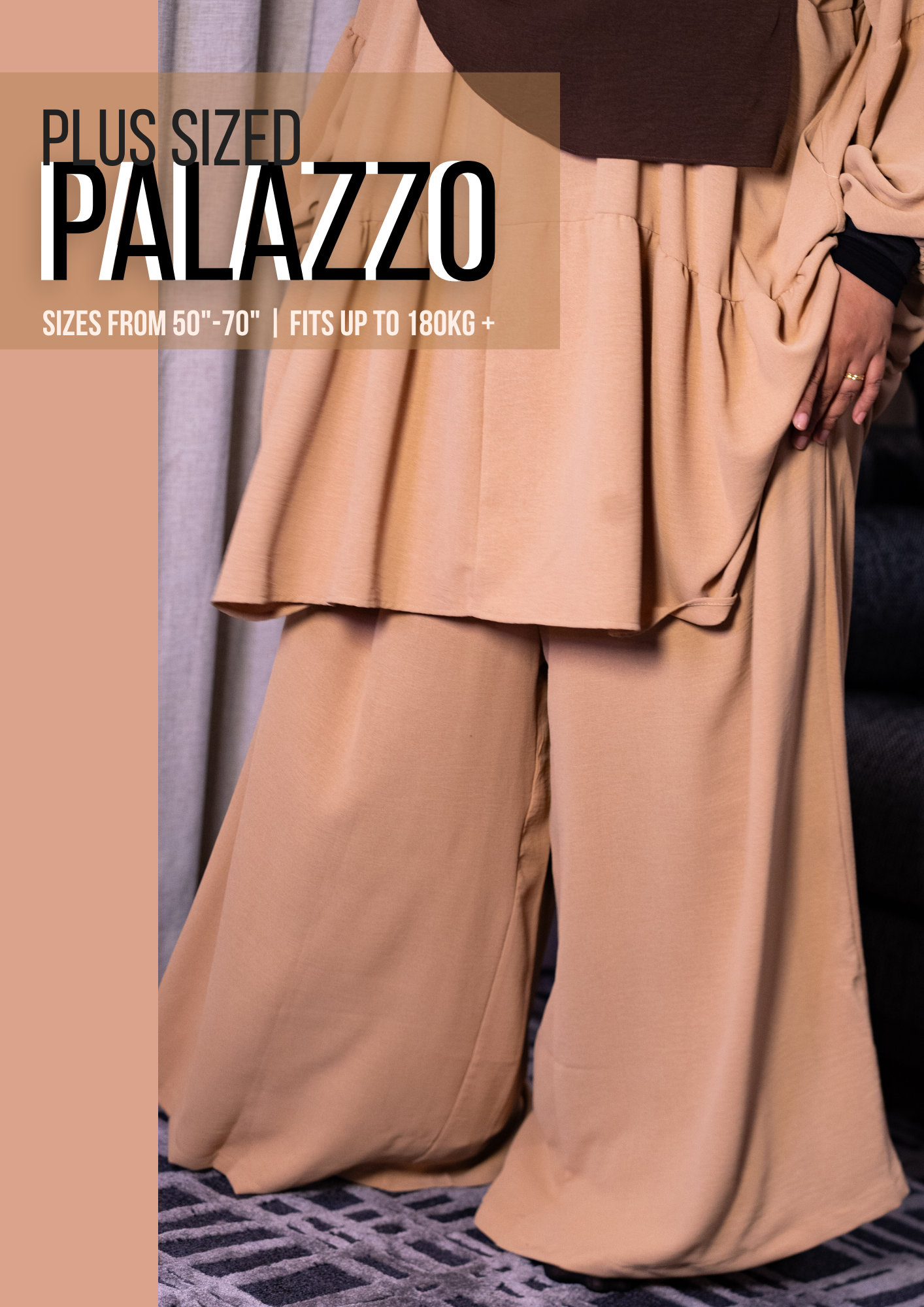 PLUS SIZED PALAZZO - FIT UP TO 180KG - CHECK SIZE CHART